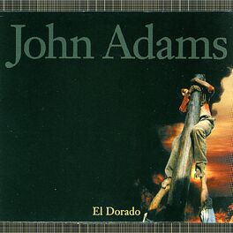 Album cover of EL DORADO; ADAMS ARRANGEMENTS OF LISZT 