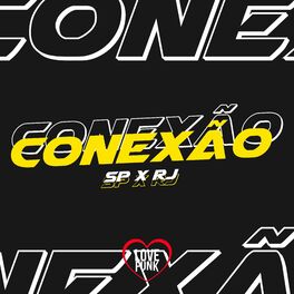 Album cover of Set Conexão Rj X Sp, Vol. 2