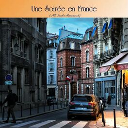 Album cover of Une Soirée en France (All Tracks Remastered)