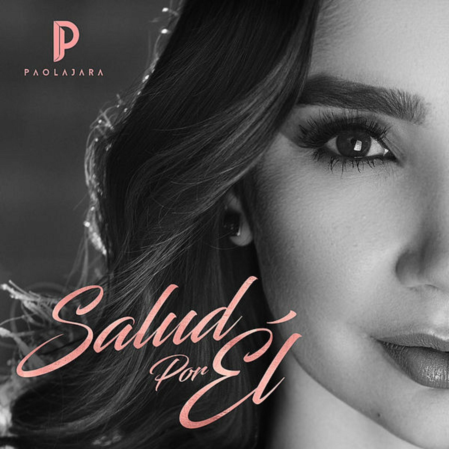 Paola Jara - Salud Por Él: letras y canciones | Escúchalas en Deezer