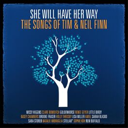 Album cover of She Will Have Her Way - The Songs Of Tim & Neil Finn