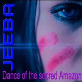 Album cover of Dance Of The Secred Amazon