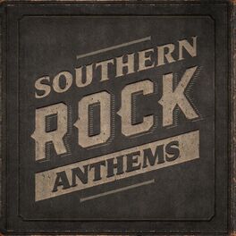 Album cover of Southern Rock Anthems