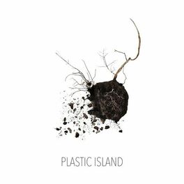Album cover of Plastic Island EP
