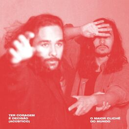 Album cover of Ter Coragem É Decisão (Acústico)