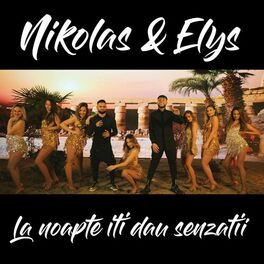 Album cover of La noapte iti dau senzatii
