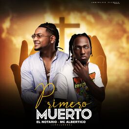 Album cover of Primero Muerto (feat. MC Albertico)