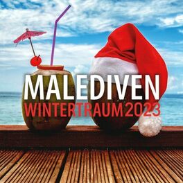 Album cover of Malediven Wintertraum 2023