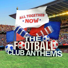 Album cover of All Together Now: The Football Club Anthems