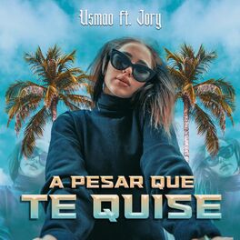 Album cover of A Pesar Que Te Quise