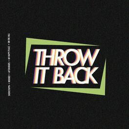 Album cover of Throw It Back