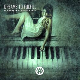 Album cover of Dreams to Fulfill