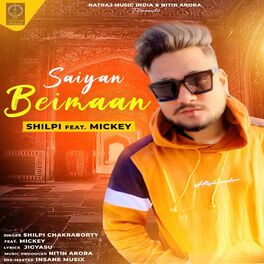 Album cover of Saiyan Beimaan (feat. Mickey)