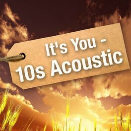 Album cover of It's You - 10s Acoustic