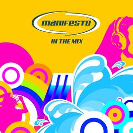 Album cover of Manifesto In The Mix
