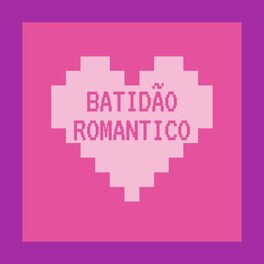 Album cover of Batidão Romantico