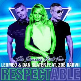 Album cover of Respectable (feat. Zoë Badwi) [Remixes Part Two]