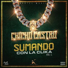Album cover of Sumando Con La Clika Vol.1