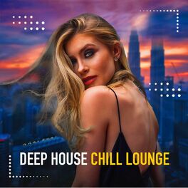 Album cover of Deep House Chill Lounge, Vol. 2