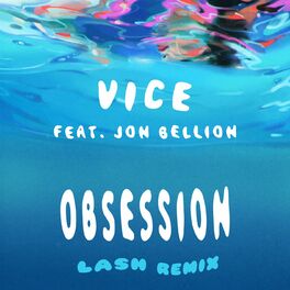 Album cover of Obsession (feat. Jon Bellion) (Lash Remix)