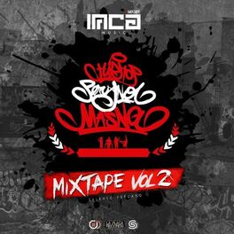 Album cover of Hip Hop Peruano Mas Na : Mixtape, Vol. 2