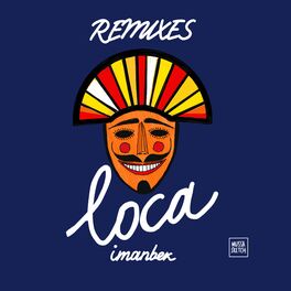Album cover of Loca (Remixes)