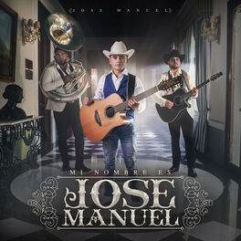 Album cover of Mi Nombre es Jose Manuel