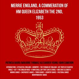 Album cover of Merrie England, a Commeration of HM Queen Elizabeth the 2nd, 1953