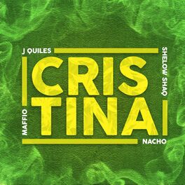 Album cover of Cristina (feat. Shelow Shaq)
