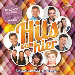 Album cover of Hits Van Hier - Het Beste Van 2018 en veel meer...
