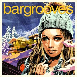 Album cover of Bargrooves Après Ski 6.0 (Mixed)
