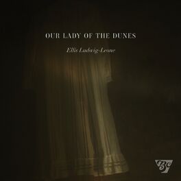 Album cover of Our Lady of the Dunes