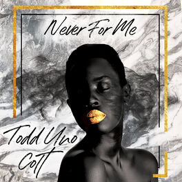 Album cover of Never For Me (feat. Colt)