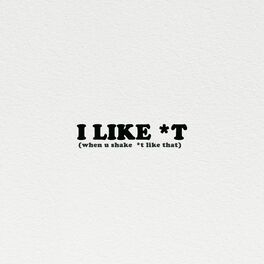 Album cover of I Like It (When You Shake It Like That) (feat. Sira)