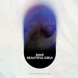 Album cover of Rave Beautiful Girls