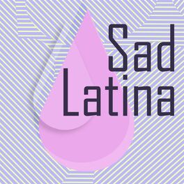 Album cover of Sad Latina