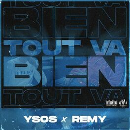 Album cover of Tout va bien (feat. Rémy)