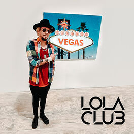 Lola Club: música, letras, canciones, discos | Escuchar en Deezer