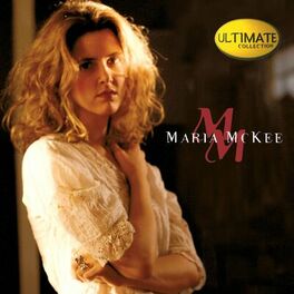 Album cover of Ultimate Collection: Maria McKee