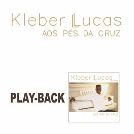 Album cover of Aos Pés da Cruz (Playback)