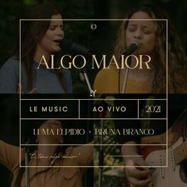 Album cover of Algo Maior (Ao Vivo)