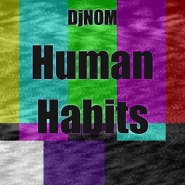 Album cover of Human Habits