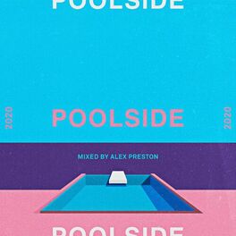 Album cover of Toolroom Poolside 2020 - Mixed by Alex Preston (DJ Mix)