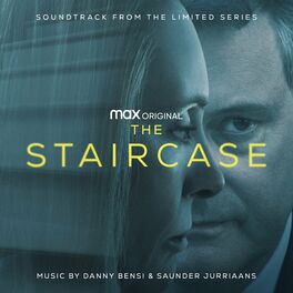 Album cover of The Staircase (Soundtrack from the HBO® Max Limited Original Series)