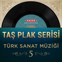 Album cover of Taş Plak Serisi, Vol. 5 (Türk Sanat Müziği)