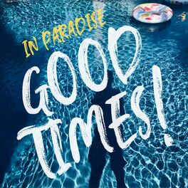 Album cover of Good Times!