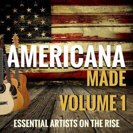 Album cover of Americana Made, Vol. 1