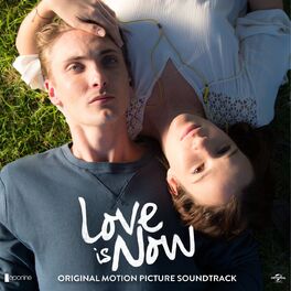 Album cover of Love Is Now Soundtrack