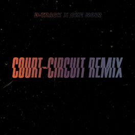 Album cover of Court-Circuit (Remix)