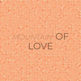 Album cover of MOUNTAIN OF LOVE